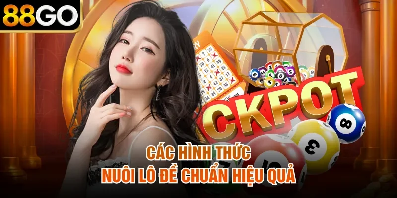 Các hình thức nuôi lô đề chuẩn hiệu quả